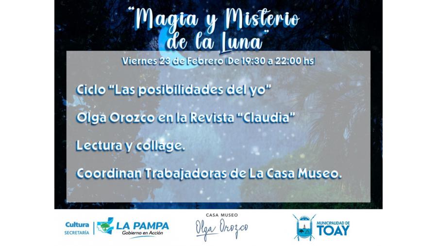 “Magia y Misterio de la Luna” en la Casa Museo Olga Orozco  