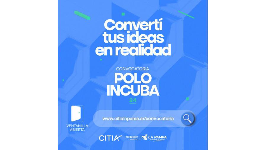 Convocatoria para incubar Proyectos en el Polo Científico Tecnológico de La Pampa