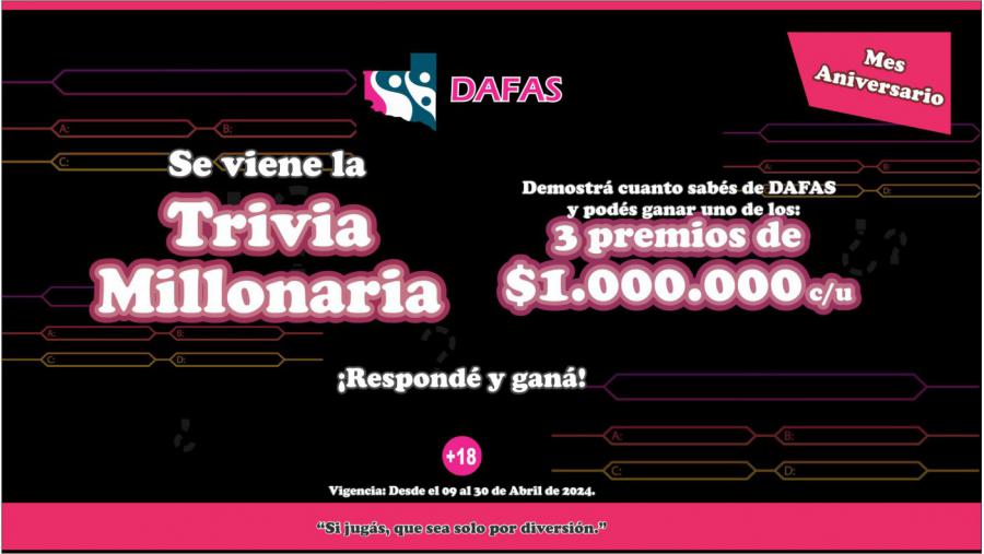 DAFAS lanza Trivia Millonaria por el mes aniversario 
