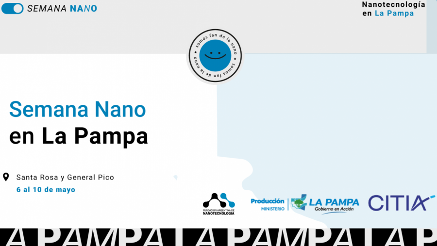 Confirman múltiples actividades para la Semana Nano en La Pampa  